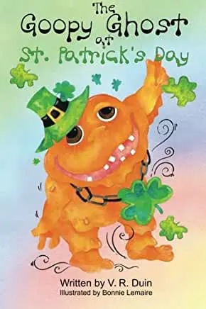 Goopy Ghost at St. Patrick's Day is depicted.